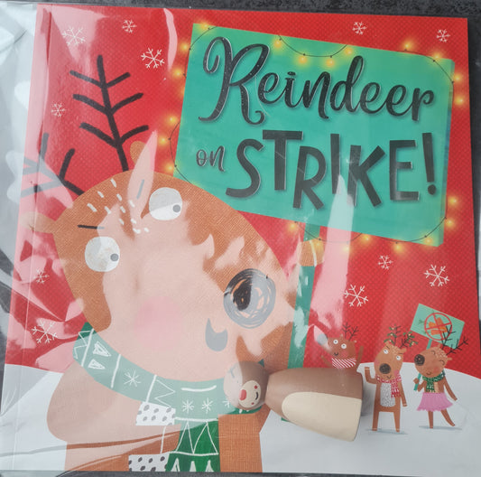 Reindeer on Strike